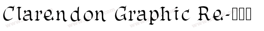 Clarendon Graphic Re字体转换